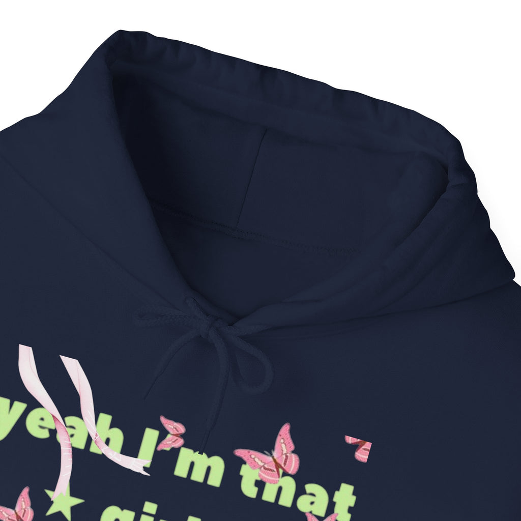 Girl I’ve Been It Hoodie