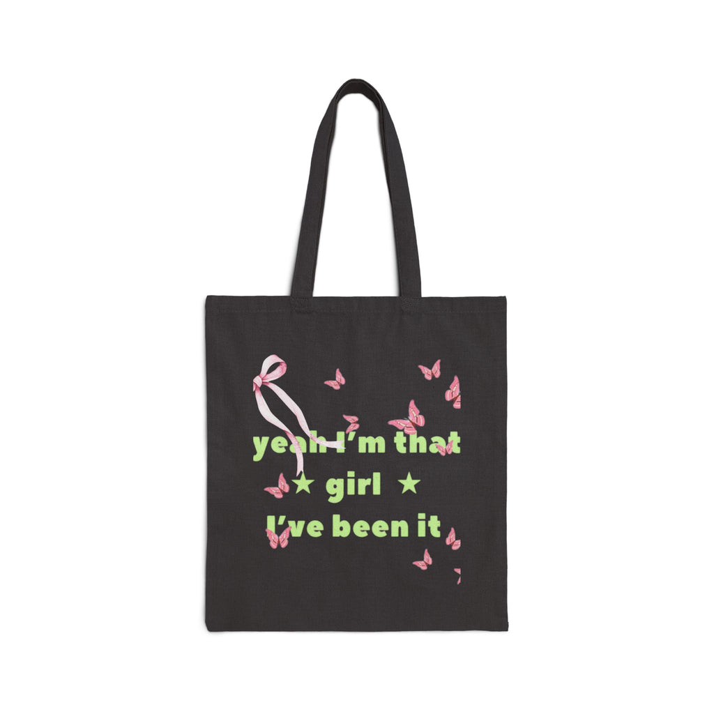 Canvas Tote Bag — “yeah i’m that girl we been it” Floral Butterfly Eco Shopper