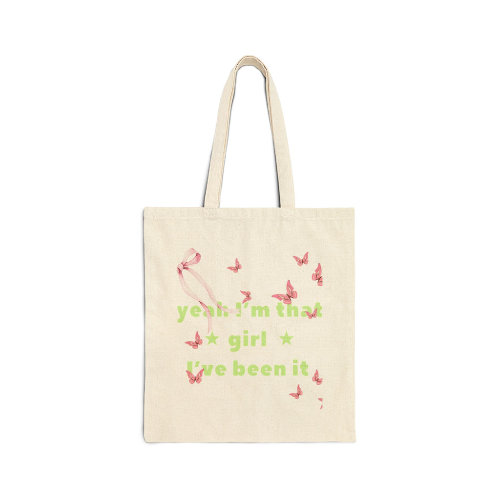 Canvas Tote Bag — “yeah i’m that girl we been it” Floral Butterfly Eco Shopper