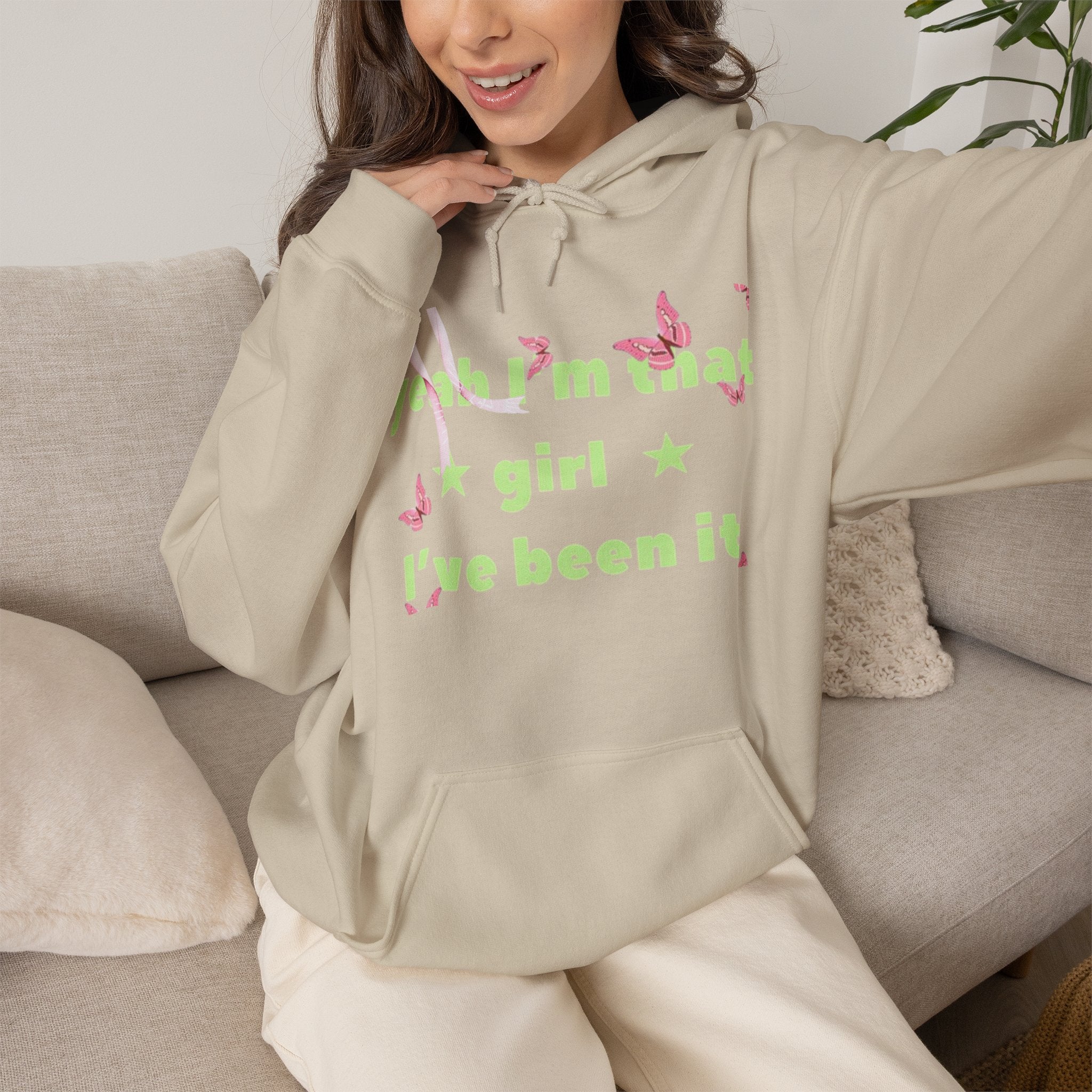 Girl I’ve Been It Hoodie