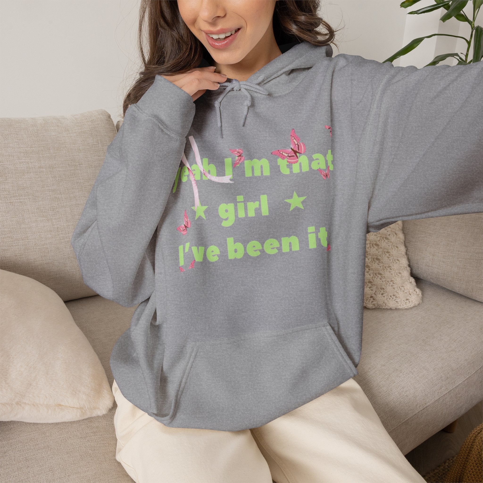 Girl I’ve Been It Hoodie