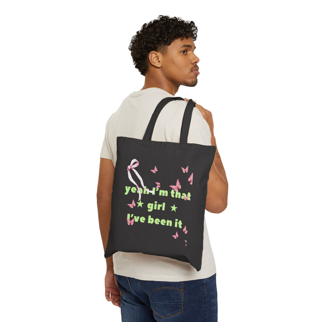 Canvas Tote Bag — “yeah i’m that girl we been it” Floral Butterfly Eco Shopper